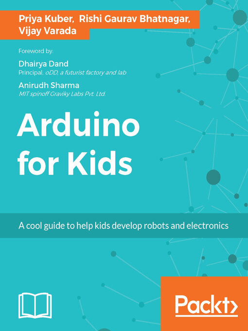 Title details for Arduino for Kids by Priya Kuber - Available